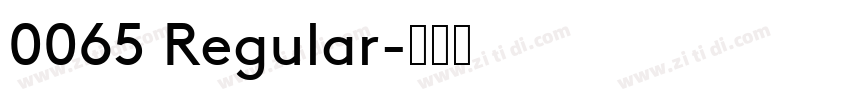 0065 Regular字体转换